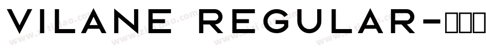 Vilane Regular字体转换